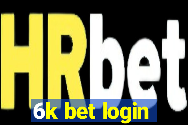 6k bet login